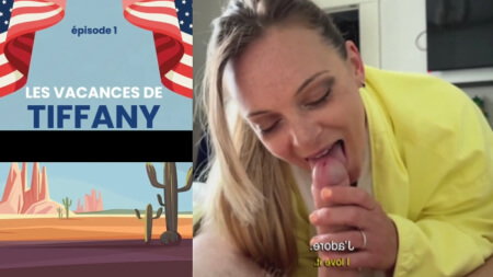 Tiffany Leiddi Onlyfan Les Vacances de Tiffany aux US Episode 1 Porn Video Leaks Borntobefuck